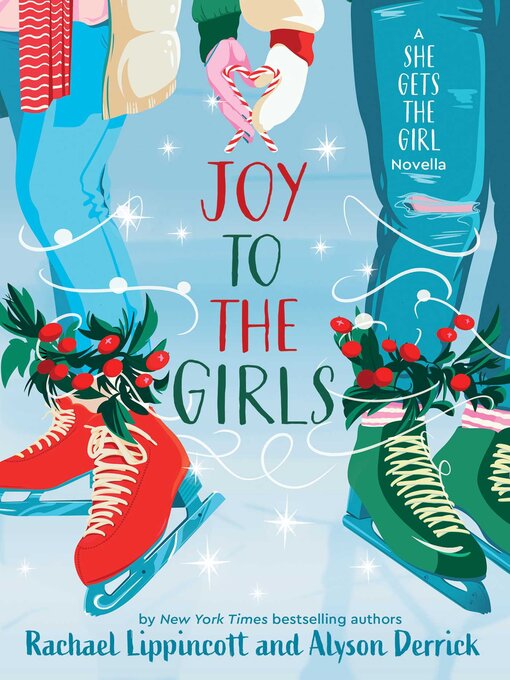 Title details for Joy to the Girls by Rachael Lippincott - Wait list